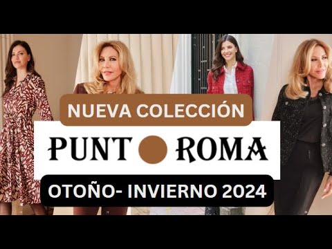 Lo mejor del Catálogo Punt Roma Otoño-Invierno 2024/2025: ¡Imprescindibles!