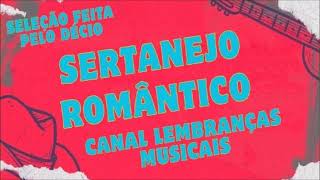 Sertanejo romântico [seleção feita pelo Décio]