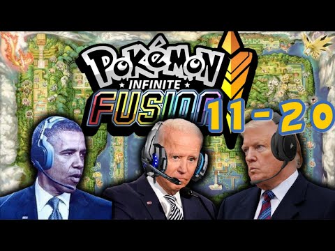 Presidents Pokemon Infinite Fusion Nuzlocke | 11 - 20