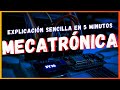Conceptos Clave en Mecatrónica