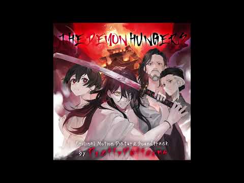 The Demon Hungers - Official Soundtrack by @PrettyPatterns