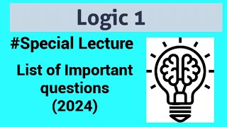 List of Important questions: Logic 1 (2024 updated)