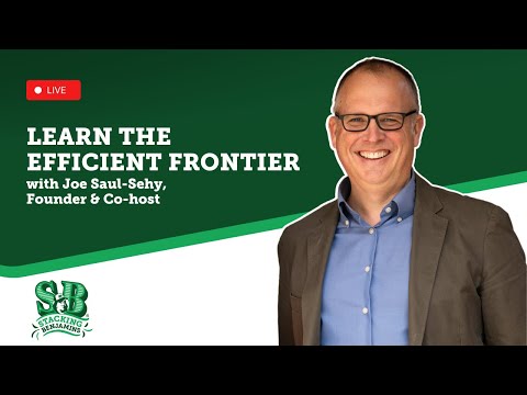 Stacking Benjamins | Learn the Efficient Frontier!