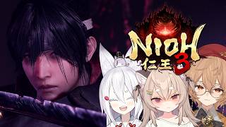 【Nioh 3】We become SHOGUN - !Nioh3🎋 w/@TenmaMaemi @ClioAite