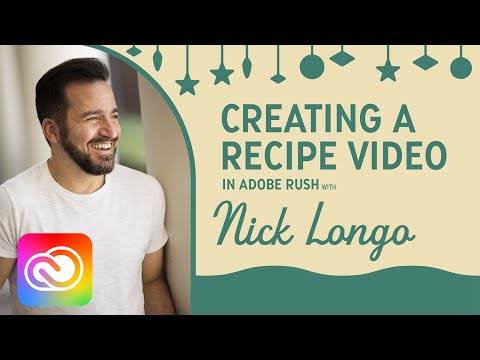 Create a Recipe Video with Nick Longo