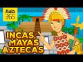 Inca, Aztec, and Mayan Civilizations