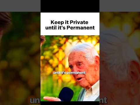 Keep it Private until it's Permanent ๐ฅ #wealthmindset #billionaire