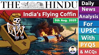 5 August 2025 | The Hindu Newspaper Analysis | 5th August Current Affairs Today | Editorial Analysis