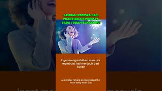 JANGAN KECEWA LAGI – PRAKTIKKAN PERCAYA PADA TUHAN SEKARANG!