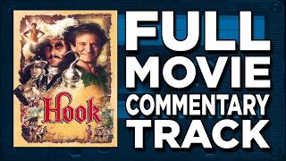 Hook (1991) - Jaboody Dubs Full Movie Commentary