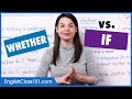 Using 'If' and 'Whether' Correctly