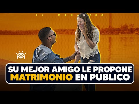 ¿Si tu mejor amigo te propone Matrimonio en Público que haces?