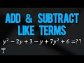 Combining Like Terms in Algebra
