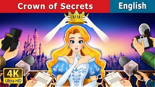 Crown of Secrets | Stories for Teenagers | @EnglishFairyTales