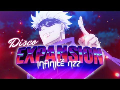 AMV - Disco Expansion: Infinite Rizz 1080p