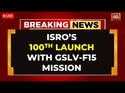 ISRO's 100th Launch LIVE: Launch Of GSLV-F15 With NVS-02 LIVE Updates | ISRO Launch LIVE News