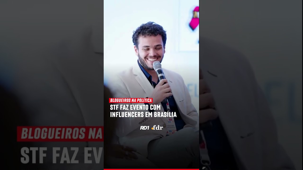 STF FAZ EVENTO COM INFLUENCERS EM BRASÍLIA