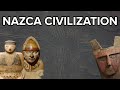 Nazca Civilization and Culture