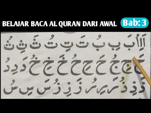 Belajar huruf Hijaiyah A I U BA BI BU  turutan Bab:3