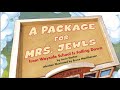 Exploring A Package for Mrs. Jewls: Key Themes and Lessons
