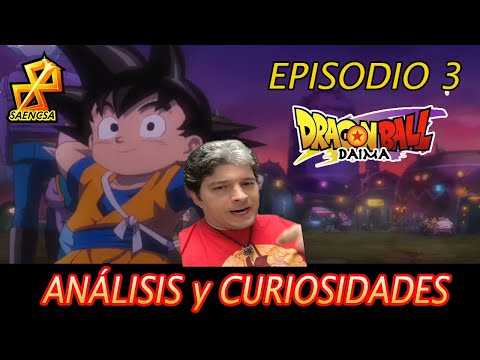 Hablemos del CAPÍTULO 3  de DRAGON BALL DAIMA