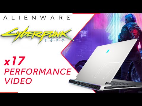 Alienware x17 - Cyberpunk 2077 Performance Video - ULTRA Settings