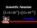 Dividing Numbers in Scientific Notation