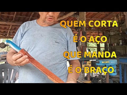 quem corta é o aço quem manda é o braço