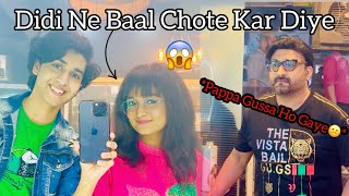 Didi ne Baal Chote karwa diye😰Hum Dono Ne Liya New Haircut #zidaanshahidaly #vlog #prank