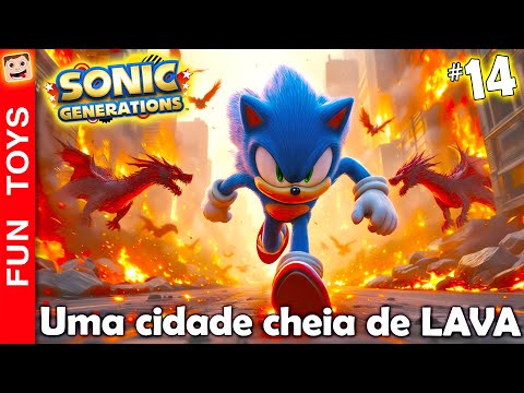 Sonic Generations Remastered #14 🔵 Crisis City! Fui em uma cidade CHEIA de DRAGÕES e LAVA!!!