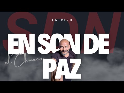 El día después – En Son de Paz – En vivo y en directo