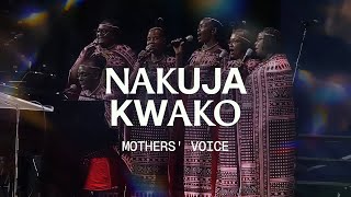 "Nakuja Kwako" by Mothers' Voice