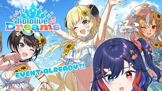 【hololive Dreams】WE GOT AN EVENT ALREADY?!