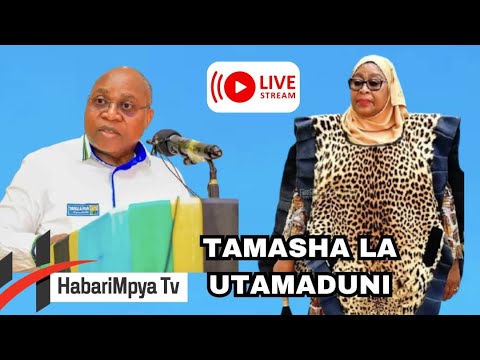 #LIVE: KUELEKEA TAMASHA LA UTAMADUNI WAZIRI DAMAS NDUMBARO ANAHUTUBIA TAIFA MUDA HUU