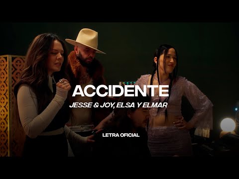 Jesse & Joy, Elsa y Elmar – Accidente (Lyric Video) | CantoYo