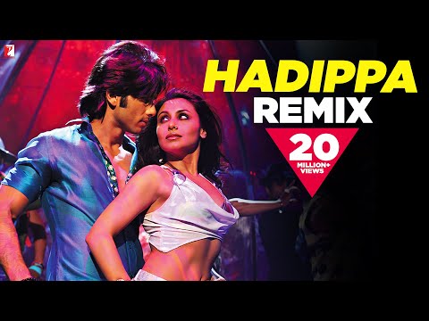 Hadippa Remix Song | Dil Bole Hadippa | Shahid Kapoor, Rani Mukerji | Mika, Sunidhi Chauhan | Pritam