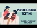 Psychological Testing Concepts
