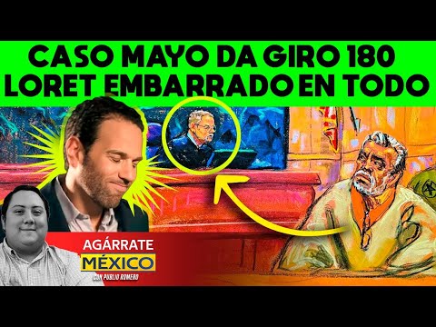JUEVES BOMBAZO! CASO MAYO DA GIRO DE 180. EMBARRAN A PERIODISTA DE LORET. SE REUNIÓ CON EL CAPO