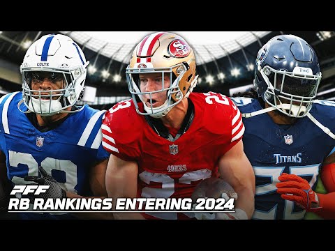 Ranking The Best RBs In The NFL Heading Into The 2024 Season | PFF ...