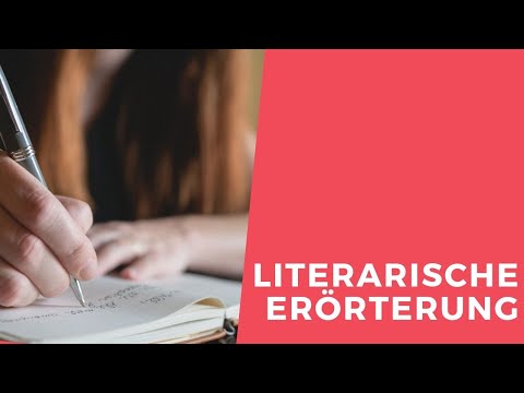 Literarische Erörterung (inkl. Beispiel aus Goethe 
