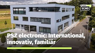 PSZ electronic: International, innovativ, familiär – Ein Blick hinter die Kulissen unseres Teams!
