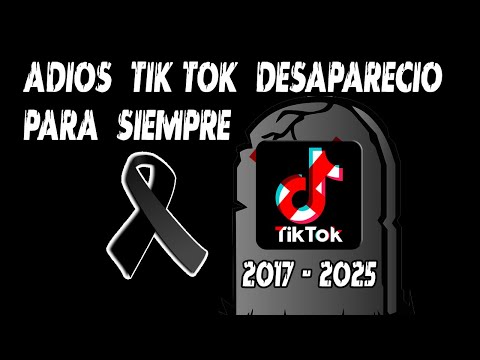 ADIOS TIK TOK DESAPARECIO PARA SIEMPRE HOY 19 DE ENERO