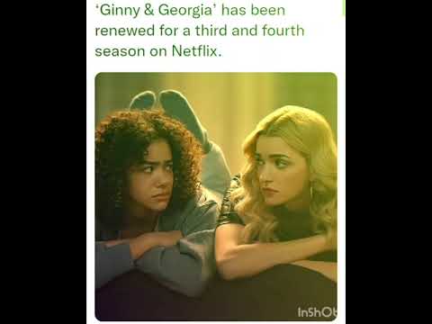 Ginny & Georgia’ has been renewed for a third and fourth season on Netflix.