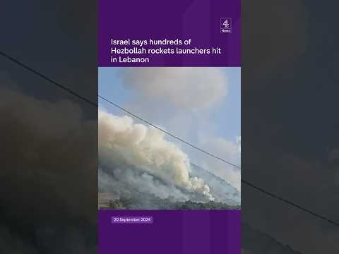 Israel says hundreds of Hezbollah rocket launchers hit in Lebanon