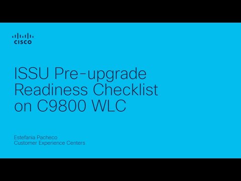 ISSU Pre-upgrade Readiness Checklist on C9800 WLC