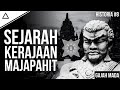 Sejarah Kerajaan Majapahit