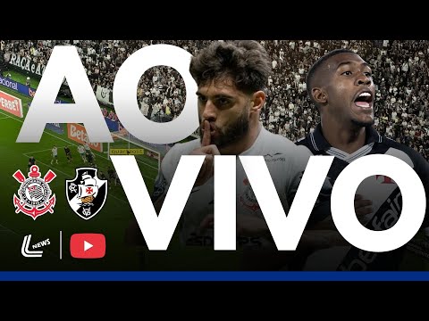 CORINTHIANS X VASCO AO VIVO DIRETO DA NEO QUÍMICA - FINAL DA COPA DO BRASIL AO VIVO AGORA
