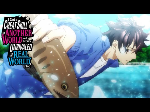 Yuuya Goes Fishing With His Bare Hands | I Got a Cheat Skill in Another World