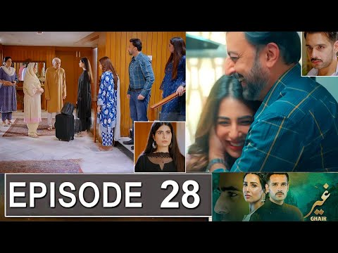 Ghair Episode 28 Promo | Ghair  Episode 27 Review | Ghair Episode 28 Teaser | Drama Review Urdu TV