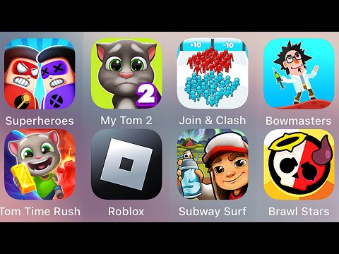 Roblox,Tom Time Rush,Bowmasters,Superheroes,Subway Surf,Brawl Stars,My Tom 2,Join Clash